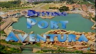 Reportaje tve1 PortAventura 1996 quotDestino Port Aventuraquot [upl. by Jesh425]