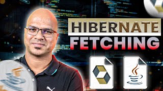 10 Hibernate Tutorial  Fetching [upl. by Alenoel]