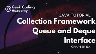 Chapter 64  Collections Framework  Queue and Deque Interfaces  Java tutorial [upl. by Aynot657]