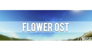 Flower OST  Complete Soundtrack [upl. by Niamrej269]