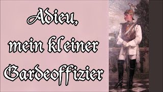 Adieu mein kleiner Gardeoffizier  MarschliedMarching Song  English translation [upl. by Kenji]