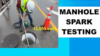 Manhole SparkTesting  Palm Beach County FL [upl. by Aniger]