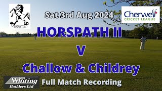 03Aug2024  Horspath II v Challow [upl. by Sadnak]