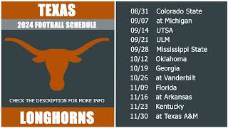 2024 Texas Longhorns Football Schedule [upl. by Auqenahc123]