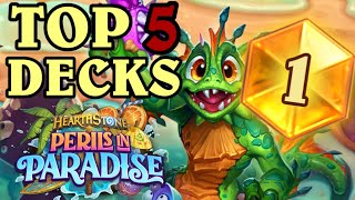 Top 5 BEST LEGEND DECKS from Perils in Paradise [upl. by Metts]