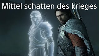 Mittelerde Schatten des Krieges part 2 [upl. by Enelyahs]