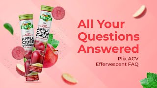 Everything You Need To Know About Plix ACV Effervescent [upl. by Trotter90]