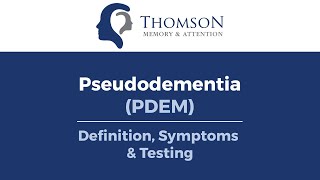 Pseudodementia PDEM  Thomson Memory amp Attention™ [upl. by Cott]