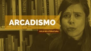 Literatura Brasileira Arcadismo Aula 06 [upl. by Yauqaj]