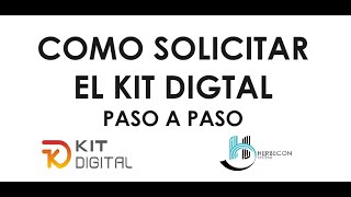 Como SOLICITAR el KIT DIGITAL Tutorial paso a paso [upl. by Assirek437]