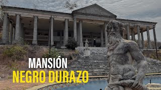 La MANSION ABANDONADA más LUJOSA de TODO MÉXICO  Negro Durazo [upl. by Annaoi]