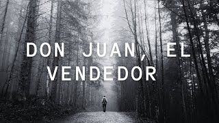 Don Juan el vendedor [upl. by Knowle]