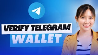 How To Verify Telegram Wallet Step By Step [upl. by Ominorej389]