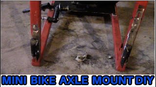 MINI BIKE AXLE INSTALLATION TUTORIAL [upl. by Khano952]