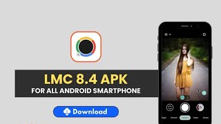 how to download LCM84 WORLD BEST CAMERA APK ALL DESIVCE 😍😍youtube funny youtubeshorts [upl. by Annohsal]