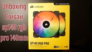 unboxing corsair sp140 rgb pro 140mm [upl. by Shoshana422]