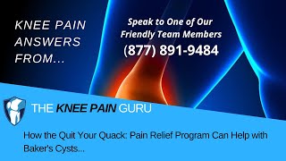 Bakers Cyst I How the Quit Your Quack Pain Relief Program Can Help with Bakers Cysts [upl. by Ydde]