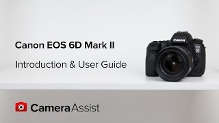 Canon EOS 6D Mark II Tutorial – Introduction amp User Guide [upl. by Yrgoerg]