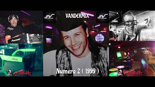 VANDERMIX 💥 Numéro 2 💥  1999 ✨By Dj Eric Vander✨ [upl. by Slohcin65]