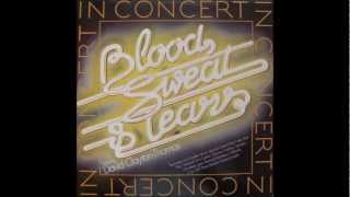 Blood Sweat and Tears feat David ClaytonThomas  Mean Ole World Live [upl. by Uv]