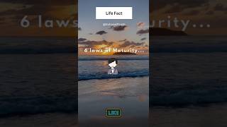 6 laws of maturity ytshortsvideo psychologyfacts [upl. by Farwell]