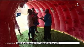 Maripasoula  opération dépistage du cancer par la ligue du cancer dans le cadre de mars bleu [upl. by Carine]