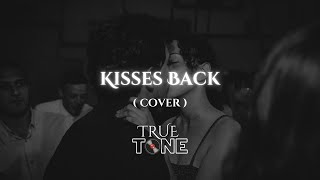 Kisses Back  Matthew Koma  Cover [upl. by Destinee]