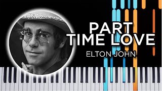 Part Time Love Elton John  Piano accompaniment [upl. by Isolt]