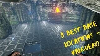 8 BEST BASE LOCATIONS ON VALGUERO  ARK SURVIVAL EVOLVED [upl. by Adnahsar]