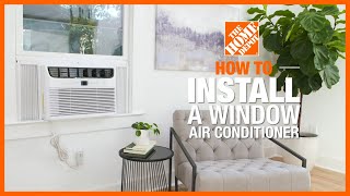 How to Install a Window Air Conditioner  The Home Depot [upl. by Erodoeht]