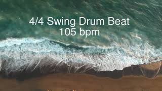 4 4 Swing Drum Beat 105 bpm [upl. by Odelet]