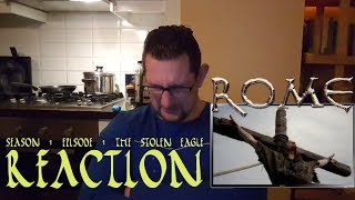 Rome 1x01 season premiere The Stolen Eagle REACTION [upl. by Naivaj]