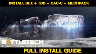 Battletech Extended Full Install Guide BEX Bigger Drops CACC  TBD MechPack [upl. by Birdt246]