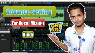 Mixcraft 9 Tutorial hindi  Advance Setting For Vocal Mixing  Adilur Rahman [upl. by Reitman]