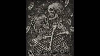 Doom Metal Compilation [upl. by Jacky70]