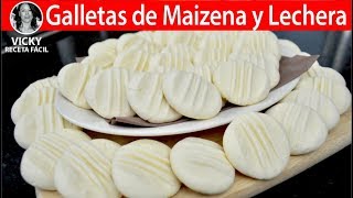 GALLETAS DE MAIZENA Y LECHERA  VickyRecetaFacil [upl. by Artenek356]