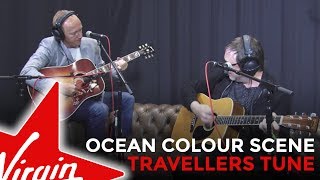 Ocean Colour Scene  Travellers Tune Live in the Red Room [upl. by Janie]