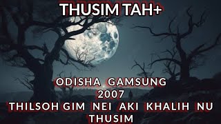 Odisha Gamunga Thil Gim nei tah ana lhung  Real story [upl. by Treve]