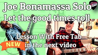 Learn to play this Joe Bonamassa Solo [upl. by Anrim845]