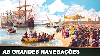 AS GRANDES NAVEGAÇÕES [upl. by Aniahs551]