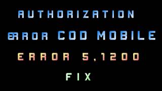 cod mobile how to fix authorization error 2 11 amp error 51200 [upl. by Roumell]