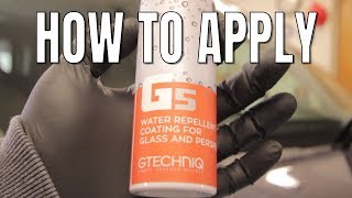 GTECHNIQ G4 amp G5 MAXREPELLENCY GLASS KIT  HOW TO APPLY  GTECHNIQ COUPON CODE [upl. by Pandolfi186]