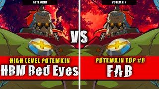 GGST  HRM Red Eyes Potemkin VS FAB Potemkin  Guilty Gear Strive High level gameplay [upl. by Ebeneser]