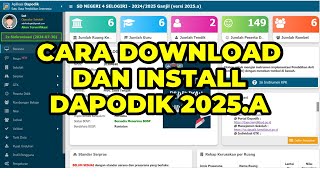 CARA DOWNLOAD DAN INSTALL APLIKASI DAPODIK 2025A  CARA INSTAL APLIKASI DAPODIK 2025A DENGAN BENAR [upl. by Dyun236]