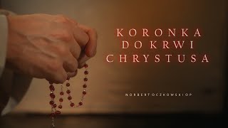 Koronka do Krwi Chrystusa  Zapowiedź [upl. by Thury]