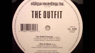 The Outfit  Rise amp Shine 1997 [upl. by Dewhurst440]