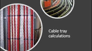 Cable Tray Sizing calculation  The Ultimate Guide [upl. by Arannahs92]