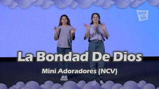 quotLa Bondad de Diosquot por Bethel Music  Coreografía por Mini Adoradores NCV Danza [upl. by Icak930]