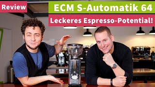 ECM SAutomatik 64 Espressomühle im Test [upl. by Zenobia]