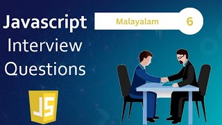 Javascript interview questions in malayalam  Part6 [upl. by Keenan]